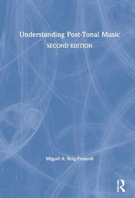 Understanding Post-Tonal Music