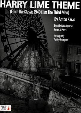 Anton Karas: Harry Lime Theme for Double Bass Quartet