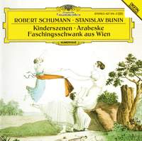 Schumann: Kinderszenen, Faschingsschwank aus Wien & Arabeske