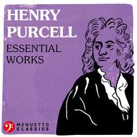 Henry Purcell: Essential Works