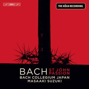 J.S. Bach: St. John Passion, BWV 245