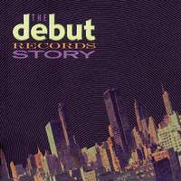 The Debut Records Story