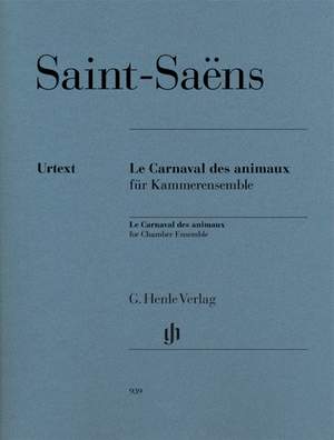 Saint-Saëns, Camille: Le Carnaval des animaux for Chamber Ensemble