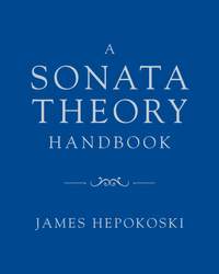 A Sonata Theory Handbook