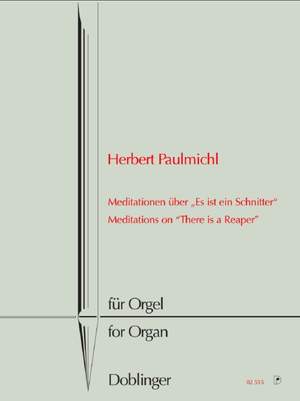 Herbert Paulmichl: Meditations On There Is A Reaper