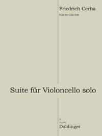 Friedrich Cerha: Suite Für Violoncello Solo