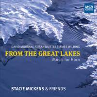 From the Great Lakes - Music for Horn