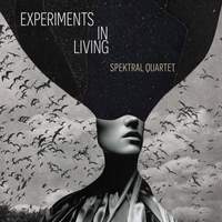 Experiments in Living