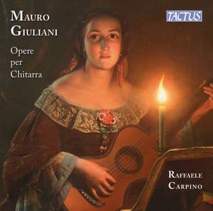 Mauro Giuliani: Works for Guitar