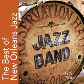 The Best of New Orleans Jazz