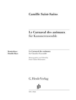 Saint-Saëns, C: Le Carnaval des animaux