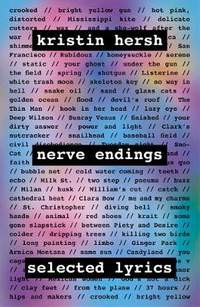 Nerve Endings: Selected Lyrics