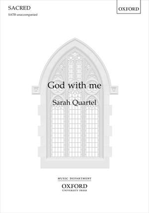 Quartel, Sarah: God with me
