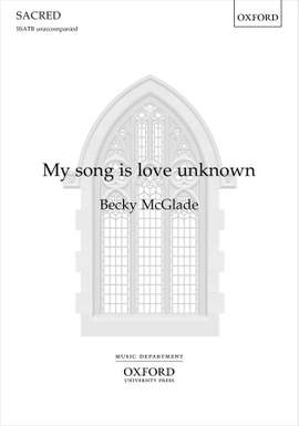 McGlade, Becky: My song is love unknown