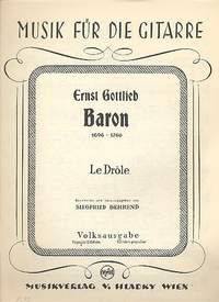Ernst Gottlieb Baron: Le Drole