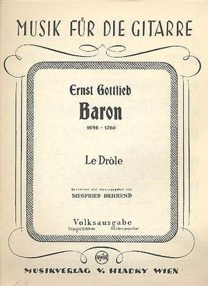 Ernst Gottlieb Baron: Le Drole