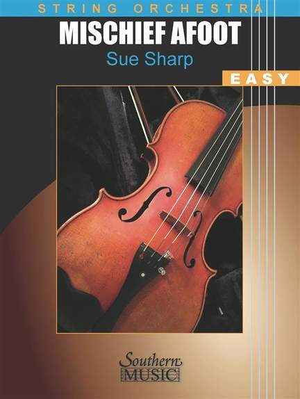Sue Roberts Sharp: Mischief Afoot