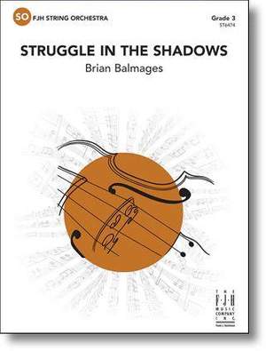 Brian Balmages: Struggle In The Shadows