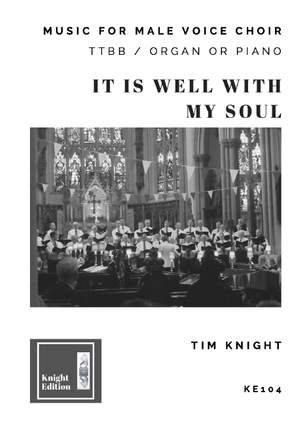 Knight, T: It Is Well With My Soul