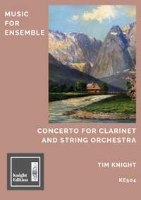 Knight, T: Concerto for Clarinet and string orchestra