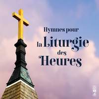 Hymnes pour la liturgie des heures