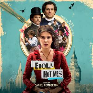 Enola Holmes (Music from the Netflix Film)