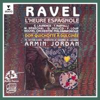 Ravel: L'heure espagnole & Don Quichotte à Dulcinée