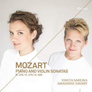 Mozart: Piano & Violin Sonatas K. 376, K. 379, K. 526