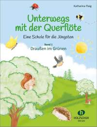 Flaig, K: Unterwegs mit der Querflöte 1 Vol. 1