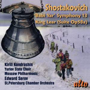 Shostakovich: Symphony No. 13 ‘Babi Yar’ & Incidental Music for King Lear, Op. 58a
