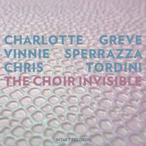 The Choir Invisible