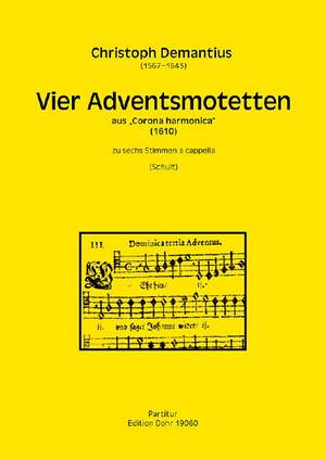 Christoph Demantius: Vier Adventsmotetten