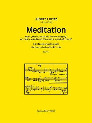 Albert Loritz: Meditation Über Maria Durch Ein Dornwald Ging