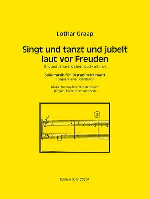 Lothar Graap: Singt und Tanzt und Jubelt Laut Vor Freuden
