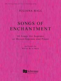 Juliana Hall: Songs Of Enchantment