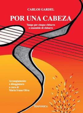 Carlos Gardel: Por Una Cabeza