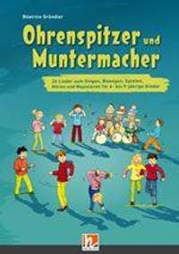 Beatrice Grundler: Ohrenspitzer und Muntermacher