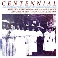 Centennial: Amplifying the Connections Between History, Music, and Social Issues