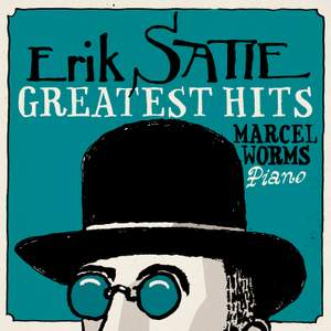 Erik Satie Greatest Hits
