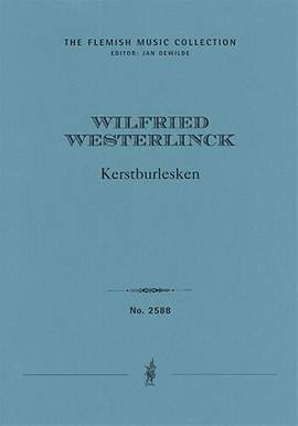 Westerlinck, Wilfried: Christmas Burlesques for violin and piano