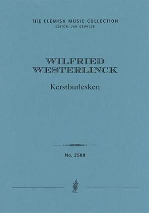 Westerlinck, Wilfried: Christmas Burlesques for violin and piano