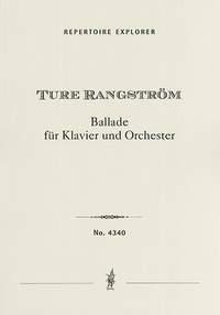 Rangström, Ture: Ballad for Piano and Orchestra