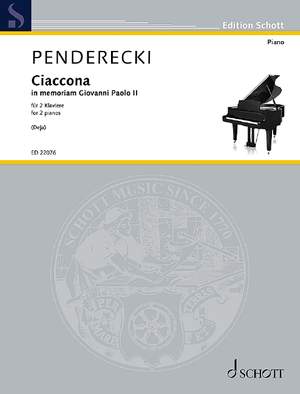 Penderecki, K: Ciaccona - In memoriam Giovanni Paolo II