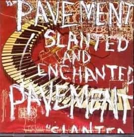Slanted and Enchanted