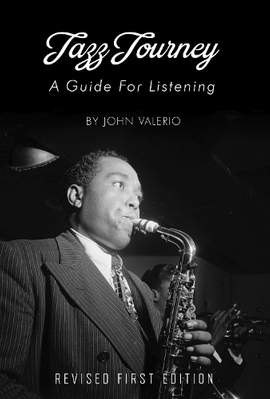 Jazz Journey: A Guide for Listening