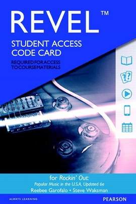 Revel Access Code for Rockin' Out: Popular Music in the U.S.A, Updated Edition