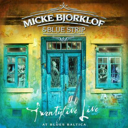 Twentyfive Live At Blues Baltica
