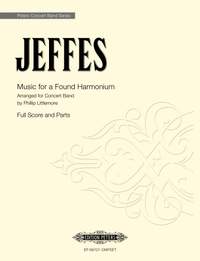 Jeffes, S: Music for a Found Harmonium