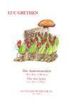 Luc Grethen: Die Ameisenarmee