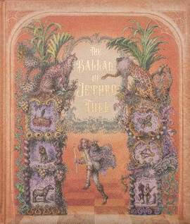 The Ballad of Jethro Tull: The official illustrated oral history